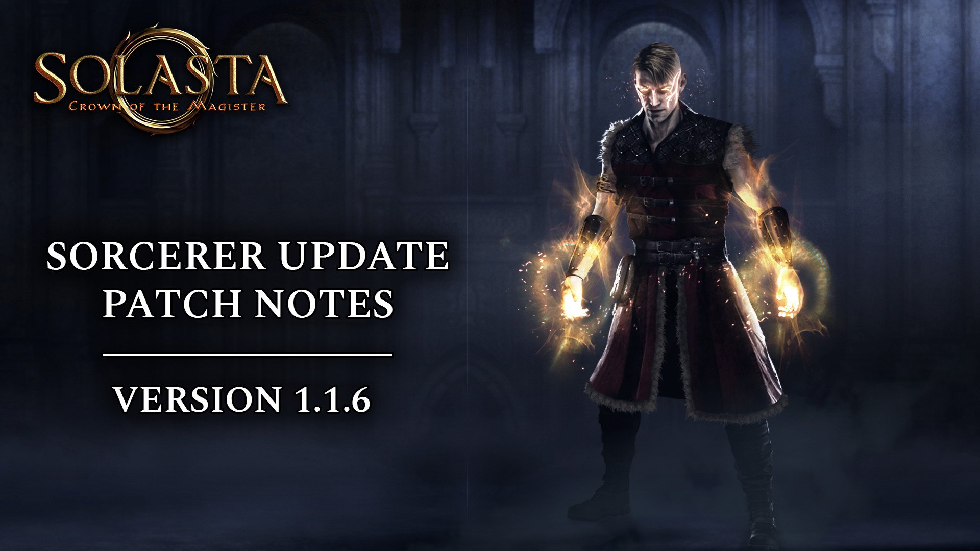 Sorcerer Update Patch Notes