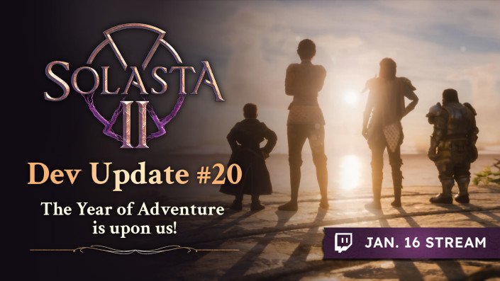 Dev Update #20 - The Year of Adventure is Upon Us!